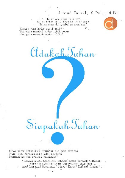 Adakah Tuhan? Siapakah Tuhan?